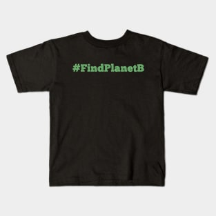 #FindPlanetB Kids T-Shirt